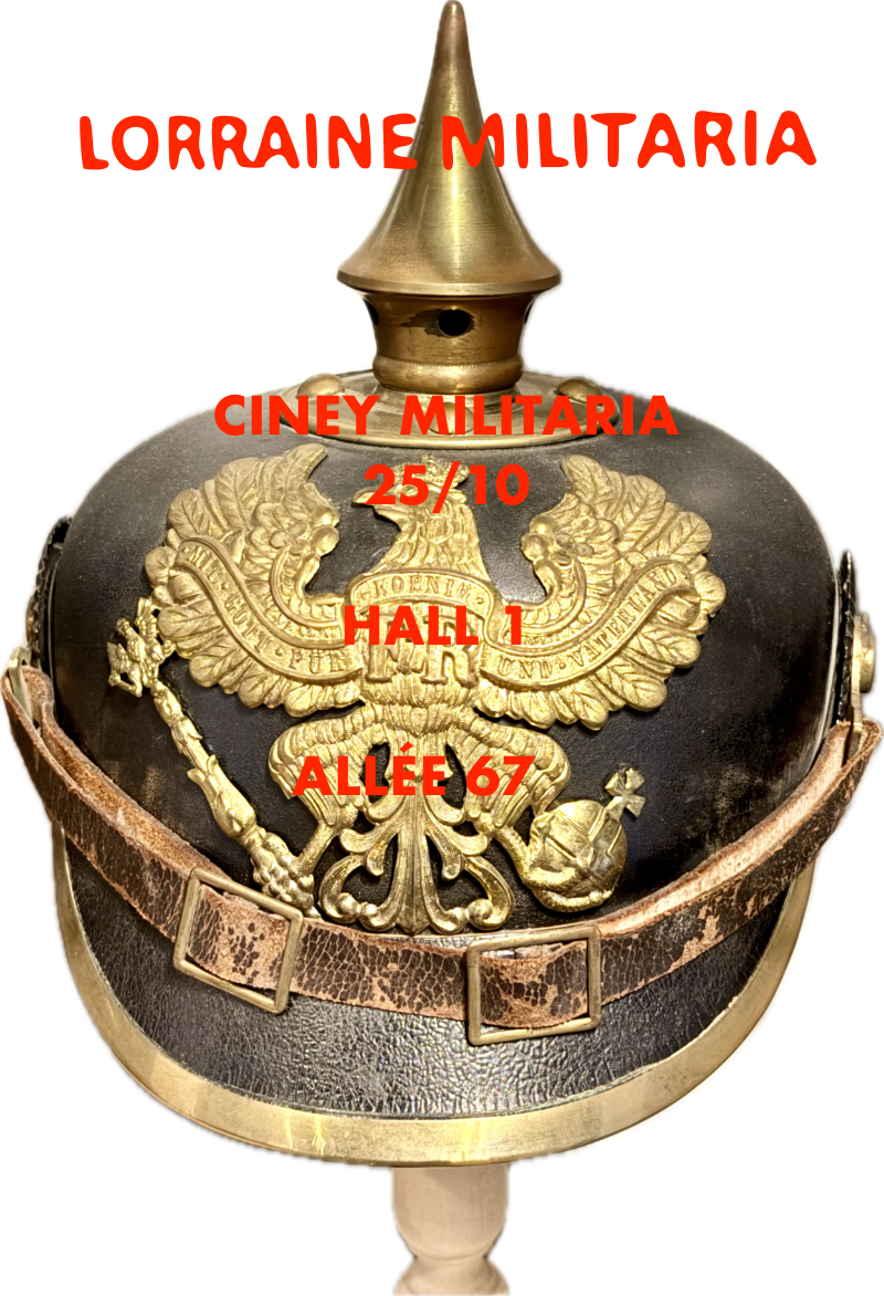 militaria : LORRAINE MILITARIA SERA À CINEY LE 25/10 HALL 1 ALLÉE 67